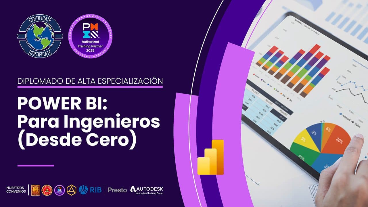 Diplomado Internacional de Alta Especialización en Power BI para Ingenieros desde cero