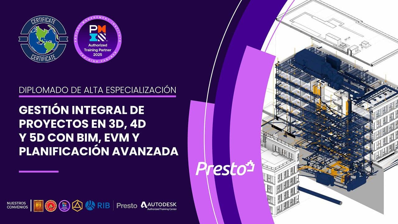 Presto Bim: Gestión Integral De Proyectos En 3d, 4d Y 5d con BIM, EVM Y Planificación Avanzada